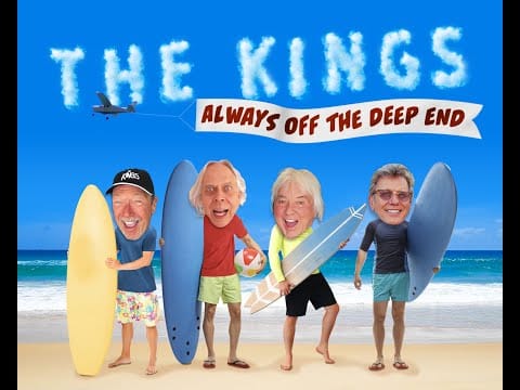 The Kings — Always Off The Deep End