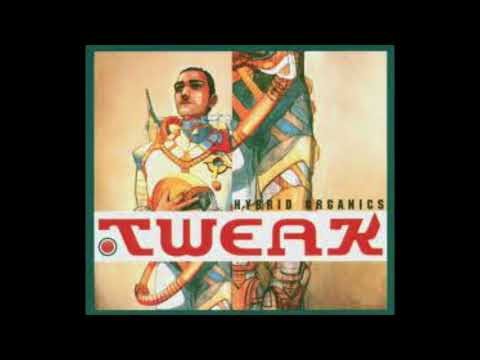 Tweak — Tweak - Harvest