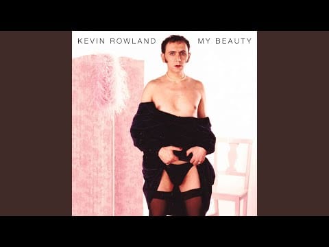 Kevin Rowland — Rag Doll