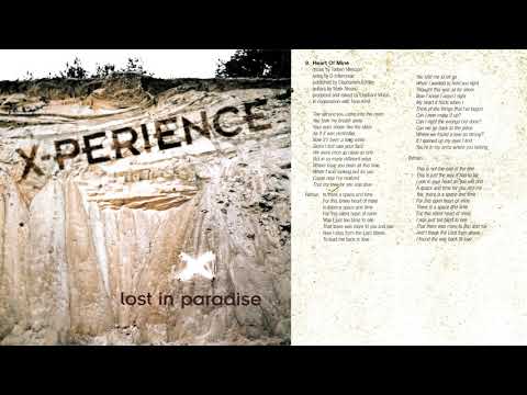 X-Perience — 09 Heart Of Mine / X-Perience ~ Lost In Paradise (Complete Album with lyrics)