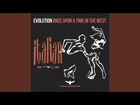 Evolution (30) — Once Upon a Time in the West (Extended Mix)