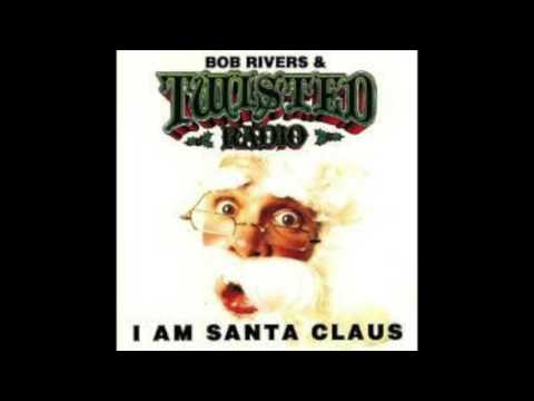 Bob Rivers (2) — O Little Town Of Bethlehem - I Am Santa Claus