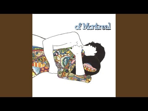 of Montreal — Predictably Sulking Sara