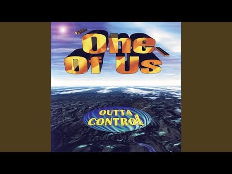 Outta Control — One Of Us (Hard-House Dub)