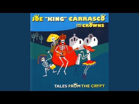 Joe King Carrasco & The Crowns — Monkey Got My Frisbee
