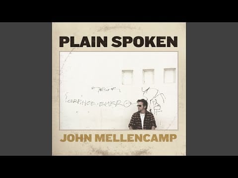John Cougar Mellencamp — Lawless Times