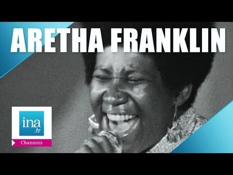 Aretha Franklin — Aretha Franklin "(I Can't Get No) Satisfaction"  | Archive INA