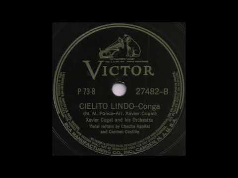 Xavier Cugat And His Orchestra — CIELITO LINDO / Xavier Cugat and his Orchestra [VICTOR P73-8 27482-B]