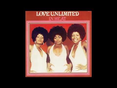 Love Unlimited — The Love Unlimited - IN HEAT (Share a Little Love In Your Heart) - 1974
