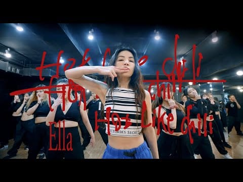 Ella Chen — Ella陳嘉樺【Hot Like Chili】舞蹈練習室版 Dance Practice Video