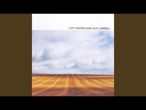 Ulf Lundell — Jag saknar dej