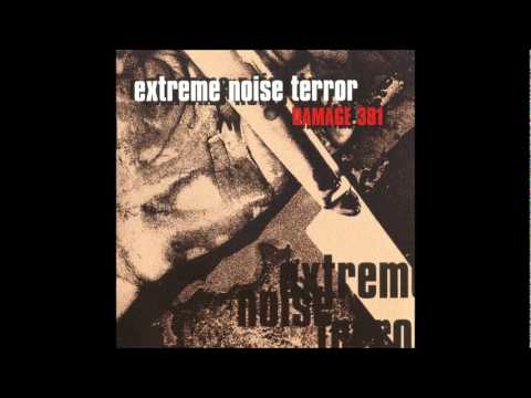 Extreme Noise Terror — Extreme Noise Terror - Damage 381