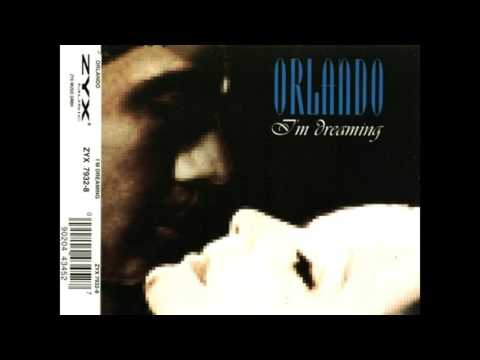 Orlando (3) — Orlando - I'm Dreaming (Unsleeping Beat FM) :)