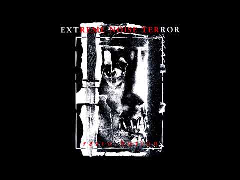 Extreme Noise Terror — Extreme Noise Terror - Retro-Bution (1994) Full Album HQ (Crust/Grind)