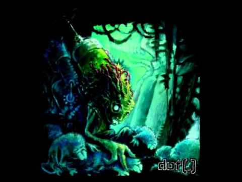 Dot (.) — Dot(.) - Persecution Mania