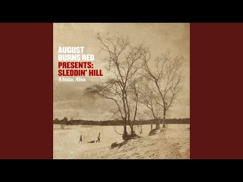August Burns Red — O Come O Come Emmanuel