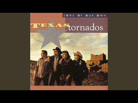 Texas Tornados — He Is a Tejano