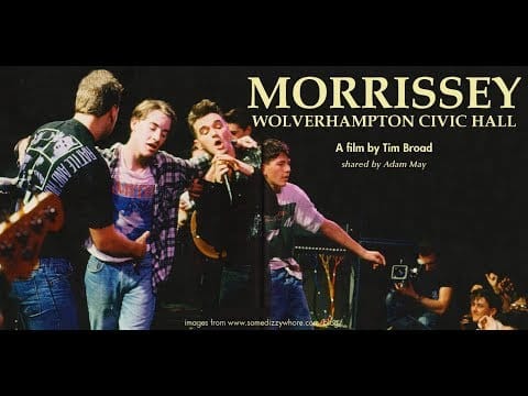 Morrissey — Morrissey : Wolverhampton 88 (Complete Film)