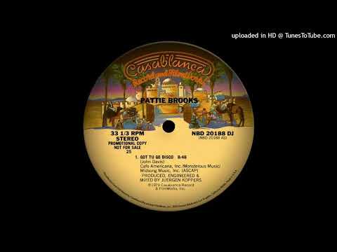 Pattie Brooks — Pattie Brooks - Got Tu Go Disco (1979)