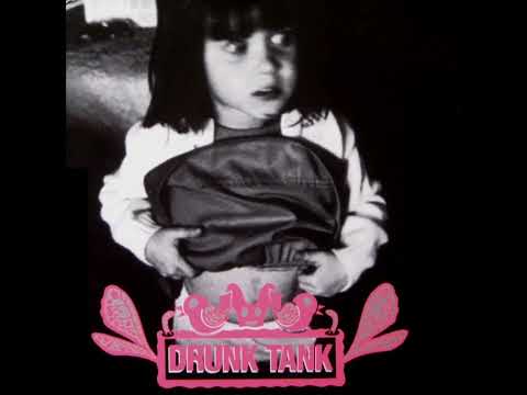 Drunk Tank — Drunk Tank - Missing
