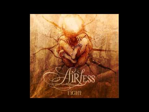 Airless — Airless - Time to say goodbye