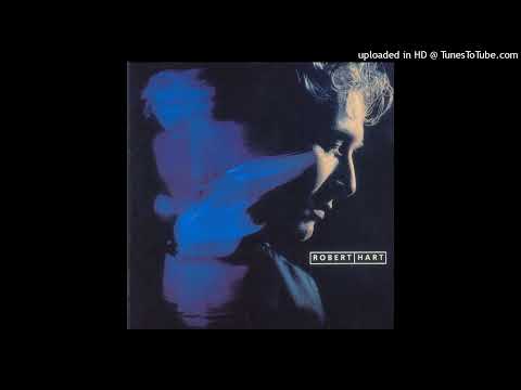 Robert Hart — Robert Hart - Better Than The Rest (1992)