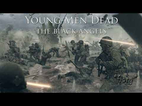 The Black Angels — The Black Angels - Young Men Dead