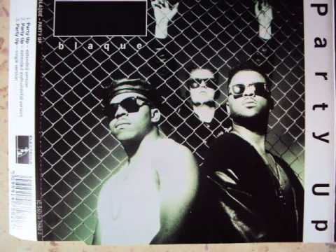 Blaque — Blaque - Party Up (Single Version)