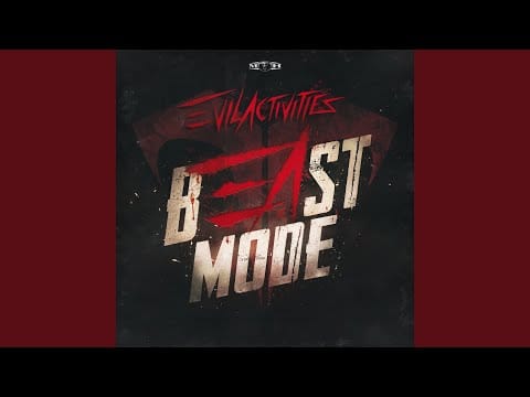 Evil Activities — Beastmode