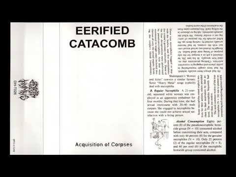 Eerified Catacomb — Eerified Catacomb (Canada) - Acquisition of Corpses (Demo 2021/23)