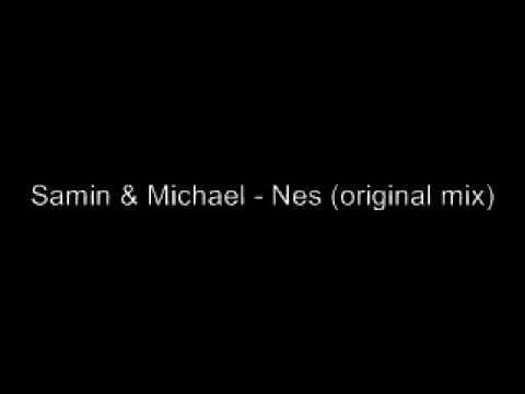 Samim & Michal — Samin & Michael - Nes (original mix)