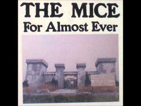 The Mice — The Mice - Not Proud of the USA