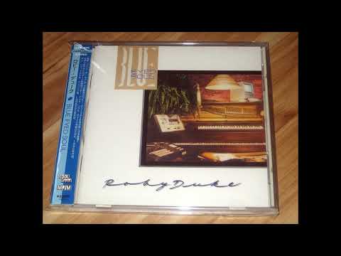 Roby Duke — Roby Duke -  Blue Eyed Soul (full album)