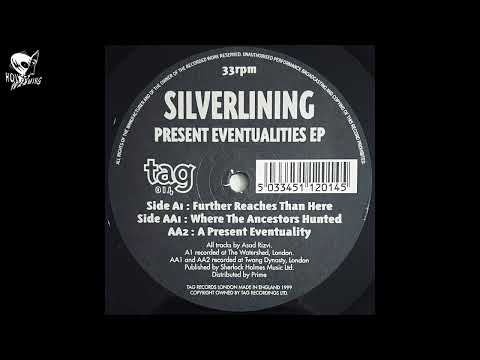 Silverlining — Silverlining - Where The Ancestors Hunted (1999)