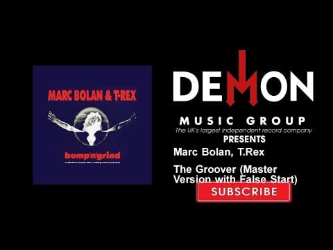 T. Rex — Marc Bolan, T.Rex - The Groover (Master Version with False Start)