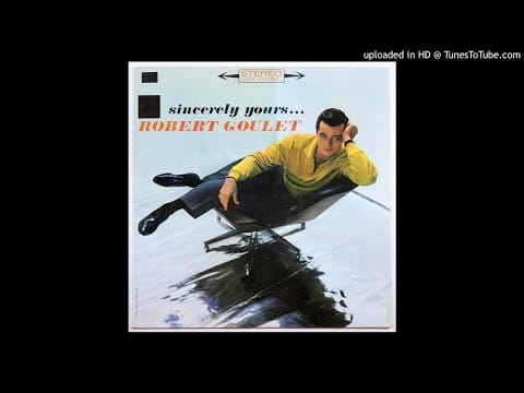 Robert Goulet — Robert Goulet - Maria / Sincerely Yours