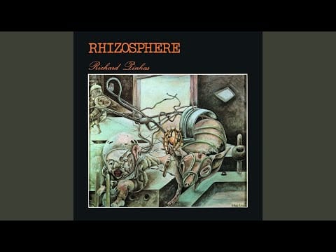 Richard Pinhas — Rhizosphere