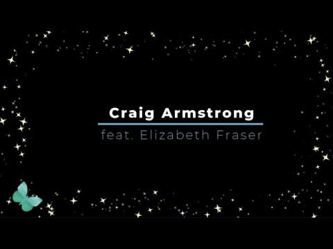 Craig Armstrong — CRAIG ARMSTRONG & ELIZABETH FRASER - This Love - Lyrics for Gramado City in 1999