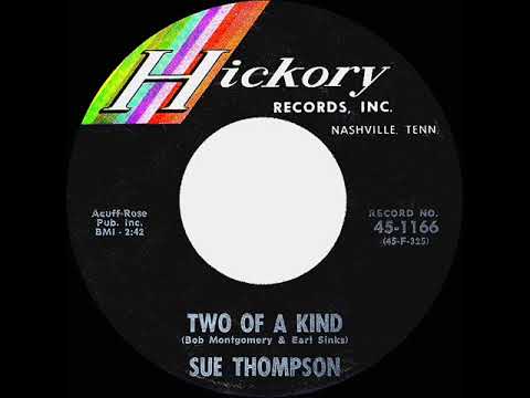 Sue Thompson — 1962 HITS ARCHIVE: Two of A Kind - Sue Thompson