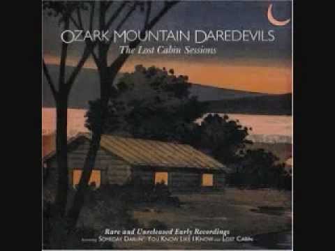 The Ozark Mountain Daredevils — Ozark Mountain Daredevils   Someday Darlin'