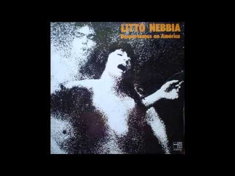 Litto Nebbia — Litto Nebbia - Despertemos en América