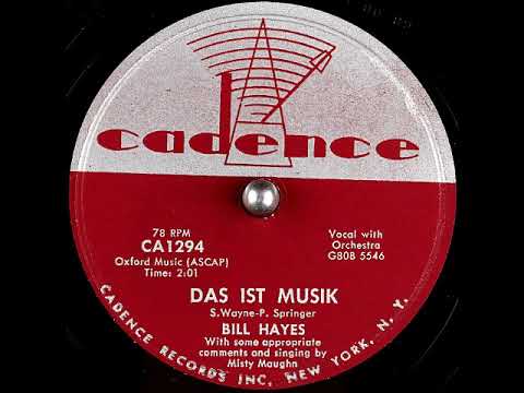 Bill Hayes — Das Ist Musik ~ Bill Hayes with Some Appropriate Comments and Singing By Misty Maughn (1956)
