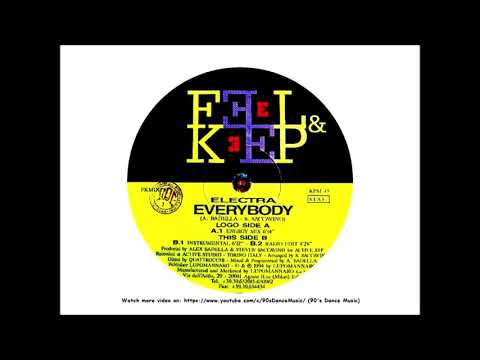 Electra (12) — Electra - Everybody (Radio Edit) (90's Dance Music) ✅