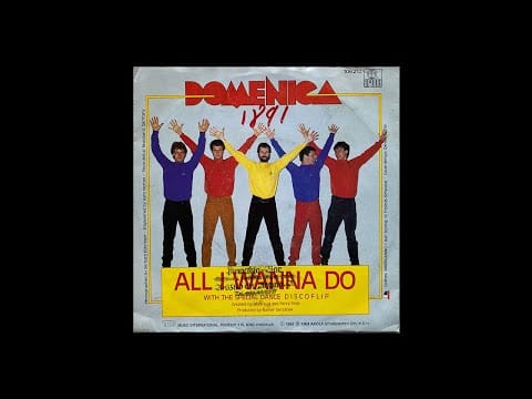 Domenica (4) — Domenica - All I Wanna Do (Special Disco Version)
