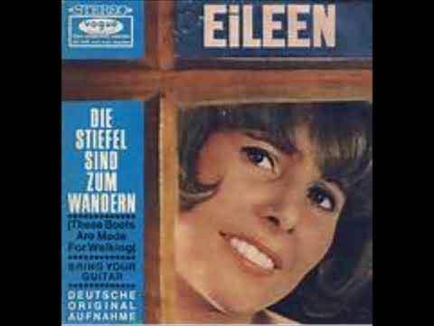 Eileen (2) — Die Stiefel Sind Zum Wandern  -   Eileen 1966