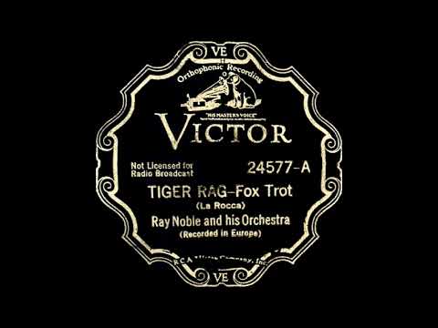 Ray Noble And His Orchestra — "Tiger Rag" - Ray Noble & His Orchestra (1933)