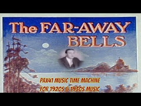 Franklyn Baur — 1920's Music Sensation - Franklyn Baur - The Far Away Bells @Pax41
