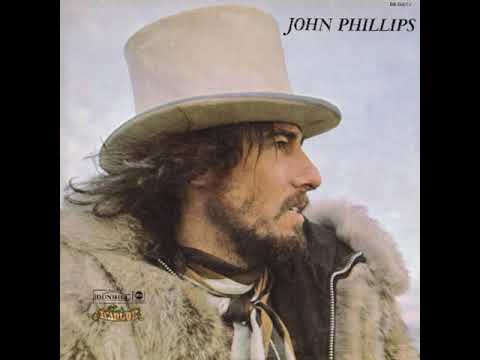 John Phillips — John Phillips -  John Phillips  (John the Wolfking of LA)  1970  (full album)