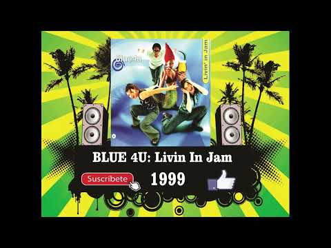 Blue 4U — Blue 4U - Livin In Jam (Radio Version)