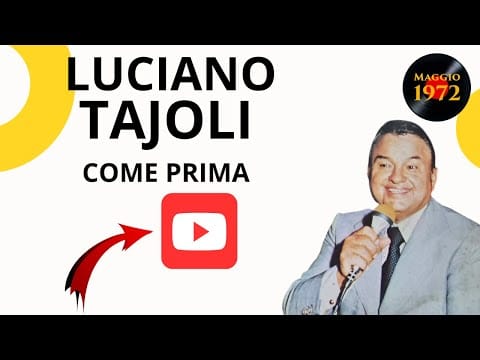 Luciano Tajoli — Luciano Tajoli - Come prima